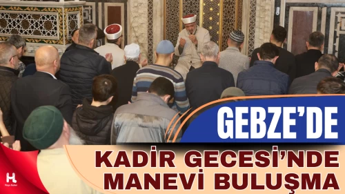 Gebze Belediyesi, Kadir Gecesi’ne Özel Program Düzenledi