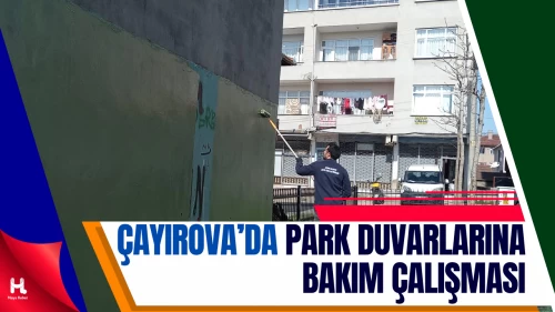 Çayırova’daki Parkların Duvarlarında Bakım Çalışması