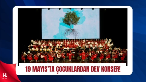 Cumhurbaşkanlığı Çocuk Orkestrası ve Korosu 19 Mayıs’ta Sahne Alacak