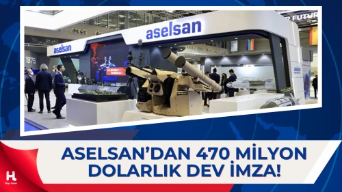 ASELSAN’dan Yapay Zekâ Atağı: 470 Milyon Dolarlık Dev Sözleşme İmzalandı