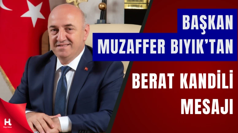 Başkan Muzaffer Bıyık, Darıcalıların Berat Kandilini Tebrik Etti