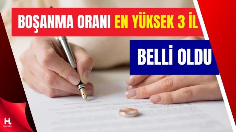 TÜİK Açıkladı: Boşanma Oranı En Yüksek 3 İl Belli Oldu