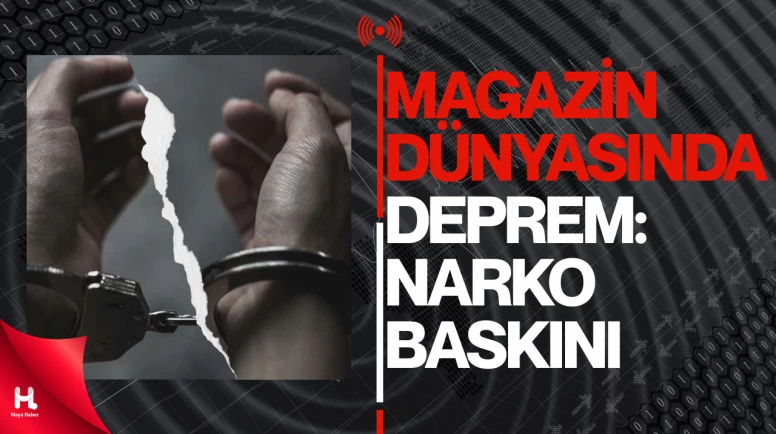 Ünlü İsimler Gözaltına Alındı