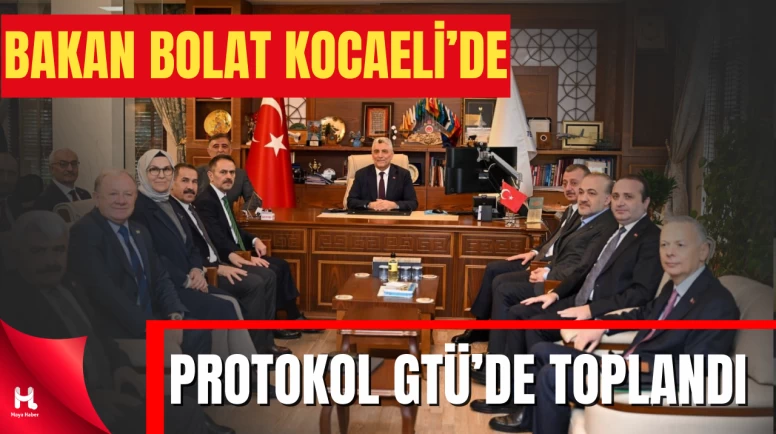 Ticaret Bakanı Ömer Bolat’tan Gebze Teknik Üniversitesi’ne Ziyaret