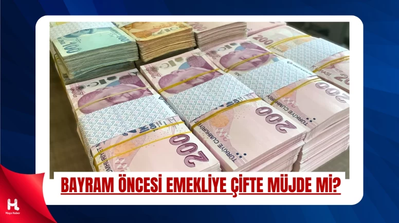 Emekli Bayram İkramiyesinde Yeni Gelişme