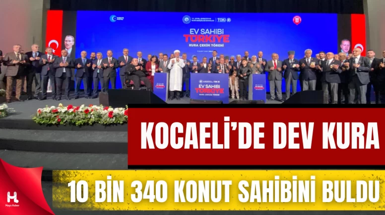 Kocaeli’de 10 Bin 340 Konutun Hak Sahipleri Belirlendi