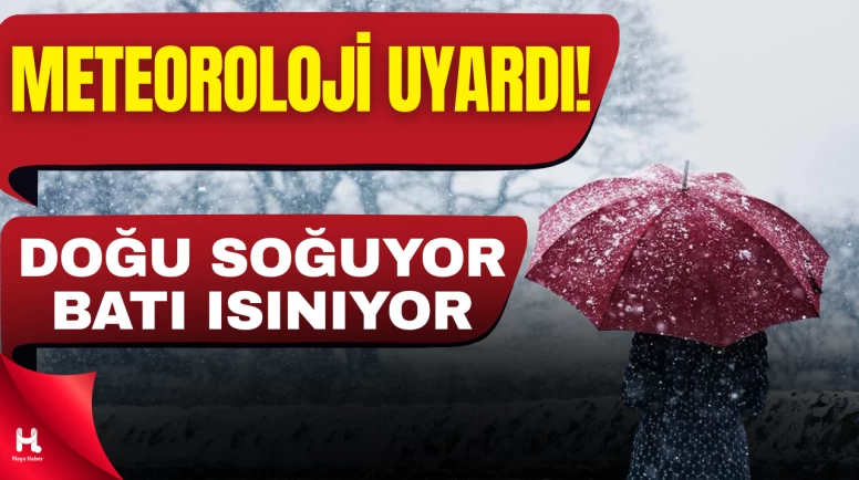Hava Durumunda Sert Değişim: Doğu Soğuyor, Batı Isınıyor