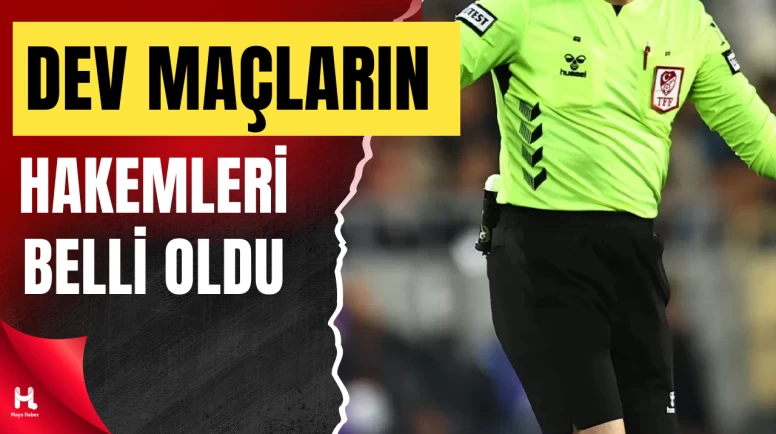 Süper Lig 27. Hafta Maçlarını Yönetecek İsimler Açıklandı