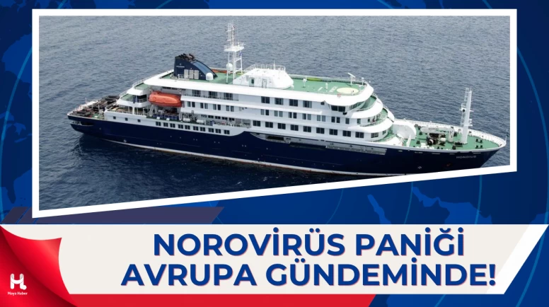 Fransa’da Norovirüs Alarmı: Gemide 1.700 Kişi Karantinaya Alındı