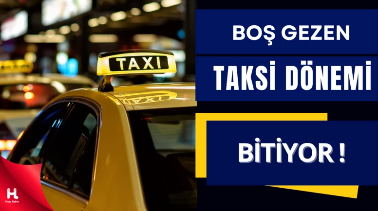 İstanbul Taksilerinde "Boş Gezme" Dönemi Sona Eriyor