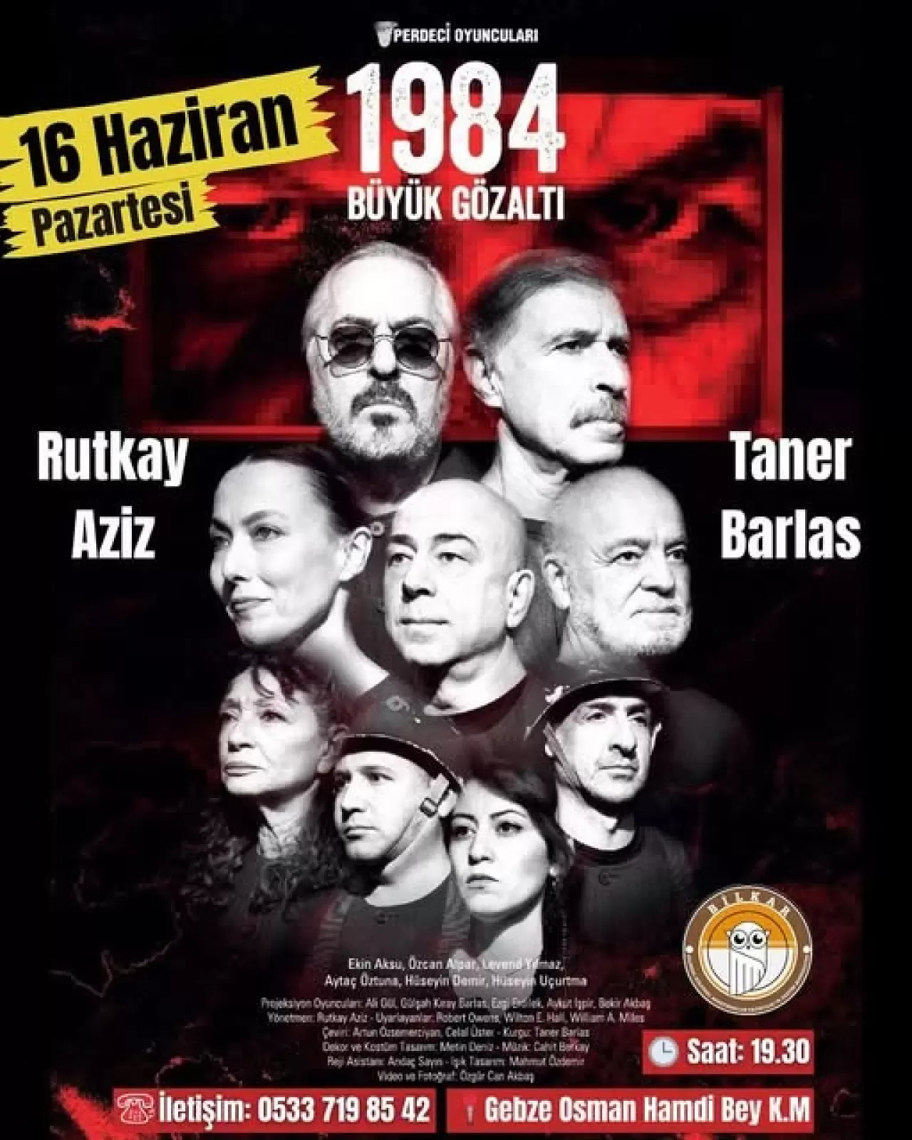 BİLKAR sezonu 1984 Büyük Gözaltı oyunu kapatacak